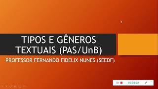 REDAÇÃO DO PAS/UnB - TIPOS E GÊNEROS TEXTUAIS COM ANÁLISES DE PROPOSTAS DE REDAÇÃO ANTERIORES