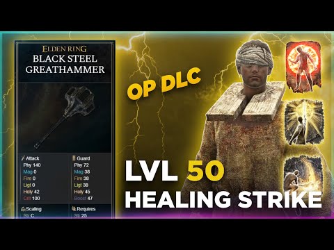Elden Ring DLC: Black Steel Greathammer Prayerful Strike Build - HEAL & DESTROY! RL50 UNCUT GUIDE