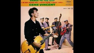 Gene Vincent   Dance to the bop     1957