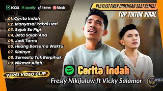 Download lagu Fresly Nikijuluw ft Vicky Salamor - CERITA INDAH - MANYASAL PAKAI HATI | LAGU TIMUR TERPOPULER 2026 mp3