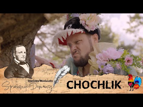 CHOCHLIK - Stanisław Moniuszko
