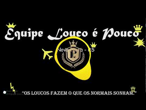 Mega Funk, Som automotivo-Volume 2-Equipe Louco É Pouco-DJ Rodrigo Maia