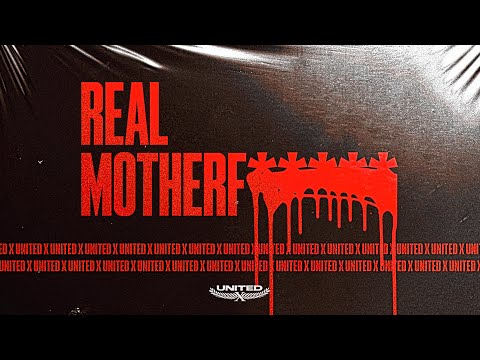 UNITED X - REAL MOTHERF*****