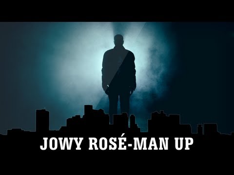 Jowy Rosé - Man Up