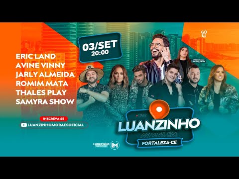 Live Luanzinho Moraes Ao Vivo Em Fortaleza