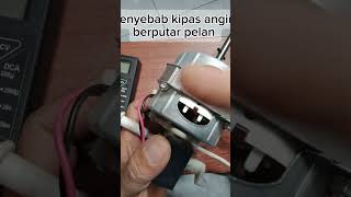 Download lagu penyebab kipas angin berputar pelan #kipasangin #edukasi #tutorial mp3 Download lagu penyebab kipas angin berputar pelan #kipasangin #edukasi #tutorial mp3