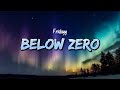 Fridayy - Below Zero (Lyrics)