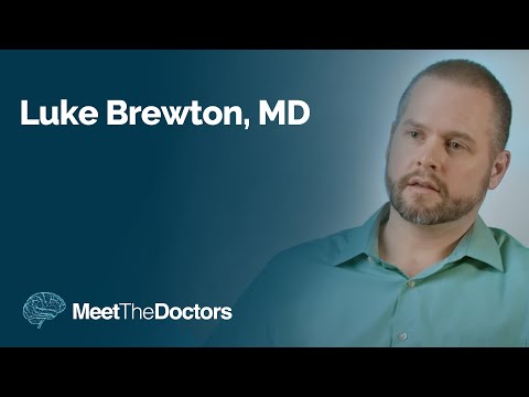 Meet the Doctors - Luke Brewton, MD