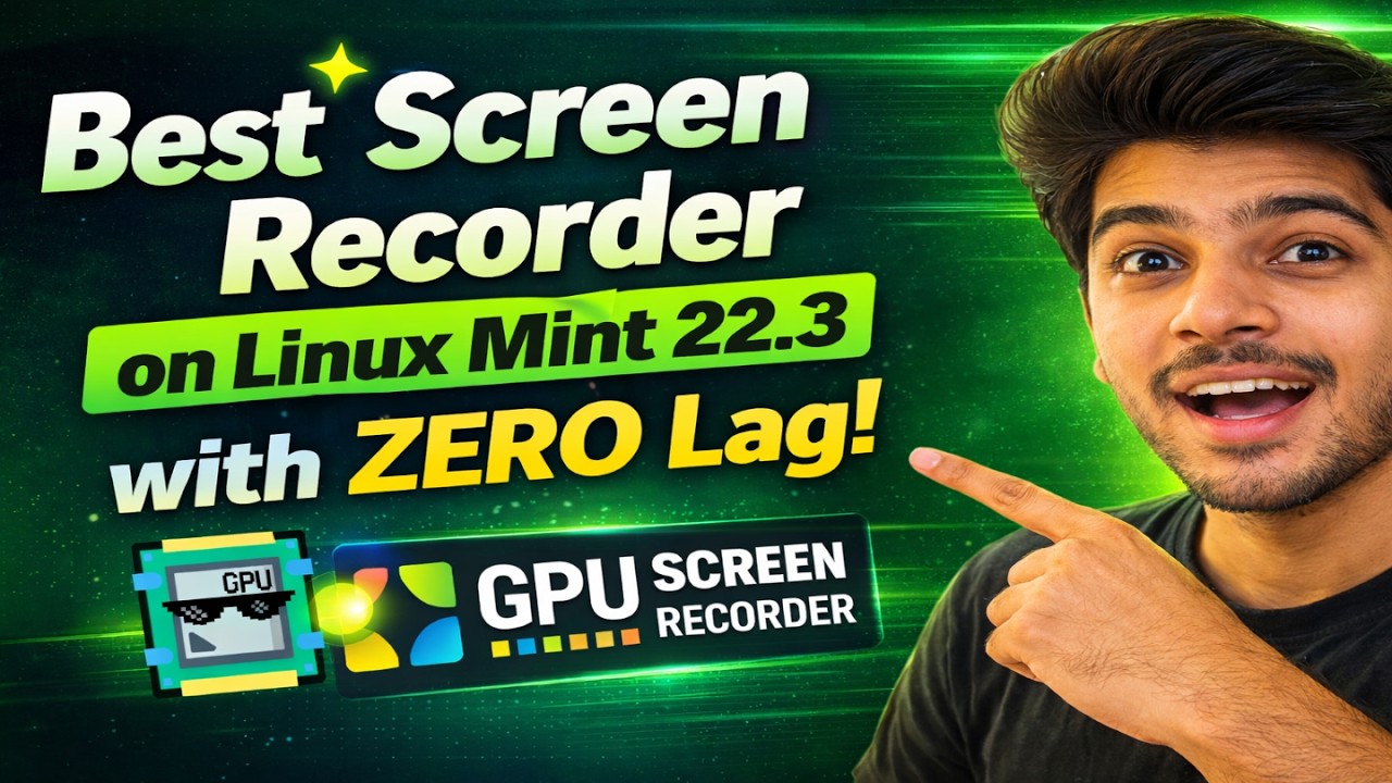 GPU Screen Recorder on Linux Mint 22.3 Zena – Best Screen Recorder with Zero Lag (Full Tutorial)