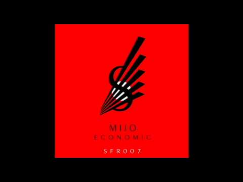 Mijo - Economic (Fabrizio Mammarella Remix) (SFR007)