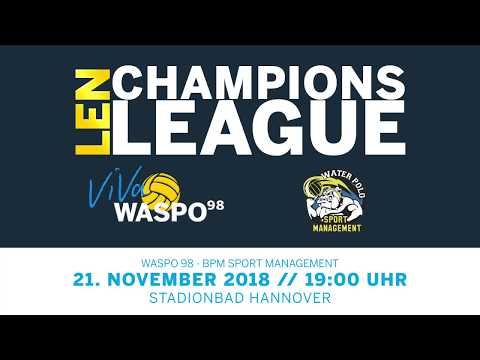 LEN Champions League 3. Spieltag. Trailer: WASPO98 vs BPM Sport Management