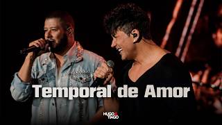 Download lagu Temporal de Amor - Hugo & Tiago (#NaBocaDoPovão2 - Clipe) mp3