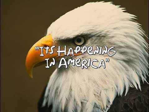 "Its Happening In America"