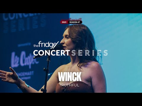 Winck - Truthful (Live at The Fridge Concert Series Season 47)