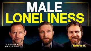 Epidemic of Male Loneliness: Is there a Cure?