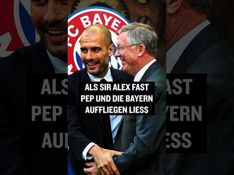 Wisst ihr noch, als Sir Alex fast Pep und die Bayern auffliegen ließ? #shorts