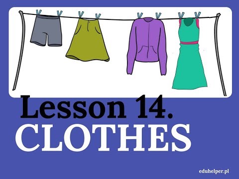 Lesson 14 - Clothes / Ubrania