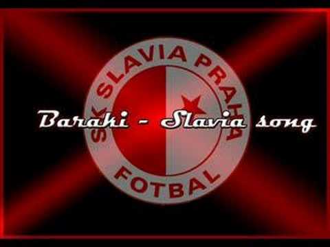 Baraki - Slavia song