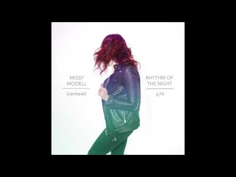 Missy Modell x icantwait - Rhythm of the Night/679 (mashup)