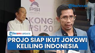 Jelang Jokowi Keliling Indonesia Bareng PSI, Projo: Siap Ikut Menyambut dan Dampingi Mantan Presiden