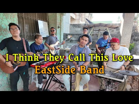 I Think They Call This Love - EastSide Band Cover | Elliot James Reay