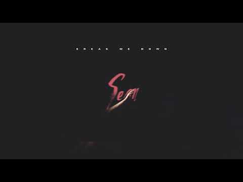 SEON- Break Me Down