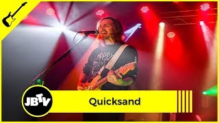 Quicksand - Illuminant | Live @ JBTV