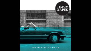 Jimmy Napes – Making Of Me (Official Audio)