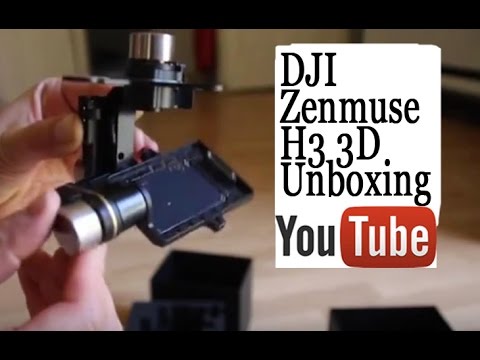DJI Zenmuse H3 3D Unboxing