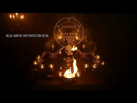 Powerful Belial Chant"Mantra"with Invocation Ritual