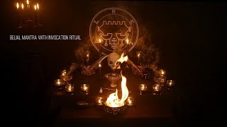 Powerful Belial Chant&quot;Mantra&quot;with Invocation Ritual