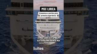 MSC LIRICA - simples, aconchegante e econômico