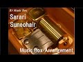 Sarari/Suneohair [Music Box] (Anime "Say "I love ...
