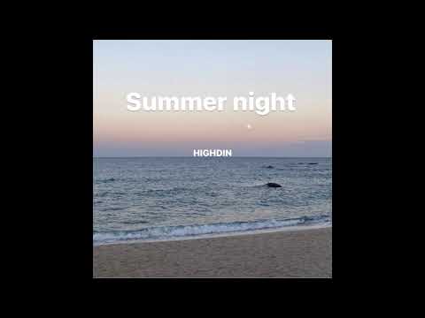 [K-POP HIPHOP] HIGHDIN (하이딘) - 여름 밤_ATOENT