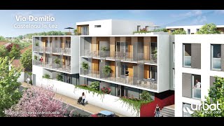 preview picture of video 'Via Domitia - Programme Immobilier Neuf Castelnau-le-Lez (34170) - URBAT Montpellier'