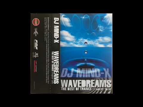 DJ Mind-X - Wavedreams