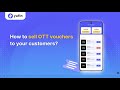EARN MORE Learn How To Sell OTT Vouchers