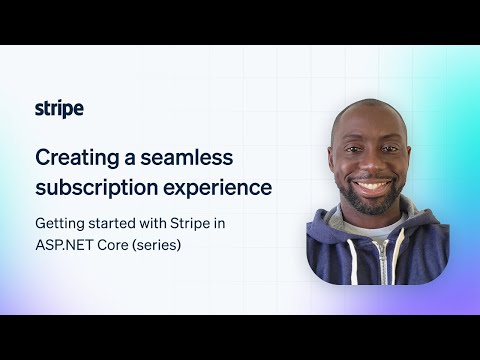 Creating a seamless subscription experience with .NET and Stripe