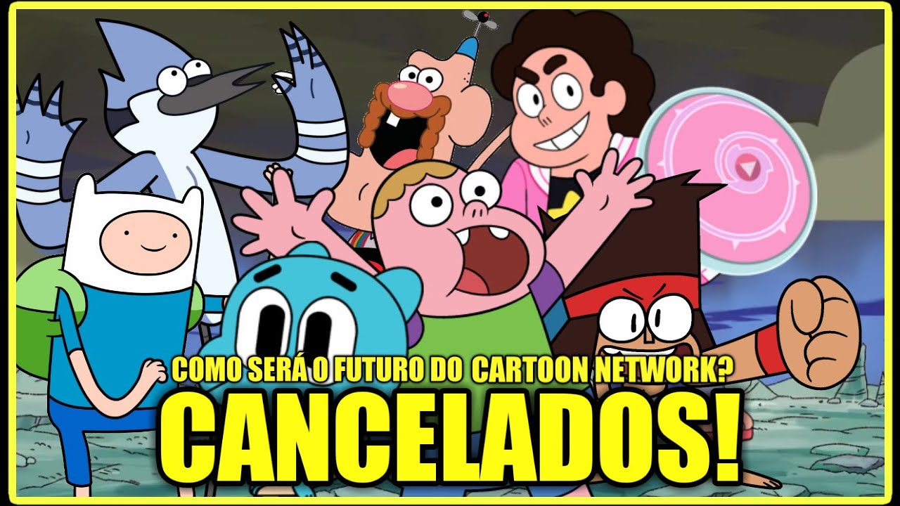 CARTOON NETWORK CANCELANDO TODOS DESENHOS!!! | O FUTURO DO CARTOON NETWORK