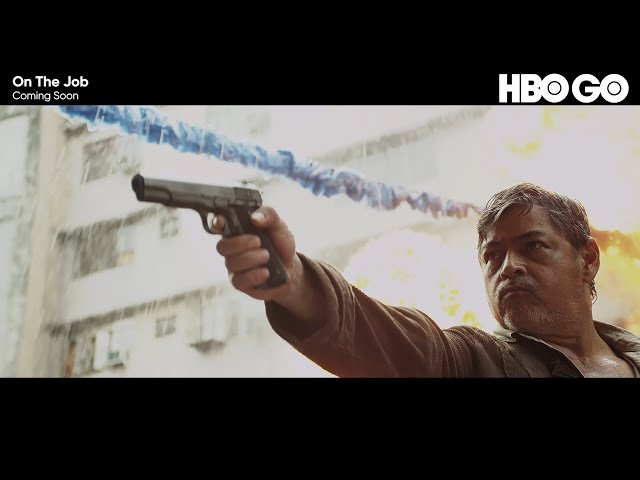 The ‘director’s cut’ of ‘On The Job’ to premiere as a series on HBO GO