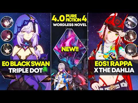 E0 Black Swan Triple DOT & E0S1 Rappa x The Dahlia | Pure Fiction 4 | Honkai Star Rail 4.0