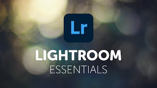 Intro to Adobe Lightroom Essentials Course