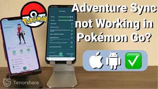Pokémon GO Adventure Sync not Working | Fixed on iPhone & Android 2022