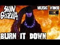 Shin Godzilla「MV」"Burn It Down"- Skillet (4K REPOST)