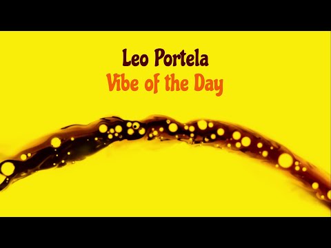 Leo Portela @ Vibe of the Day 2023