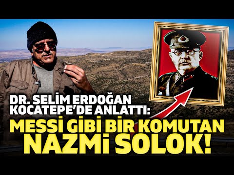 “MESSİ GİBİ BİR KOMUTAN": NAZMİ SOLOK | Dr. Selim Erdoğan Kocatepe’de Anlattı | 1. Bölüm