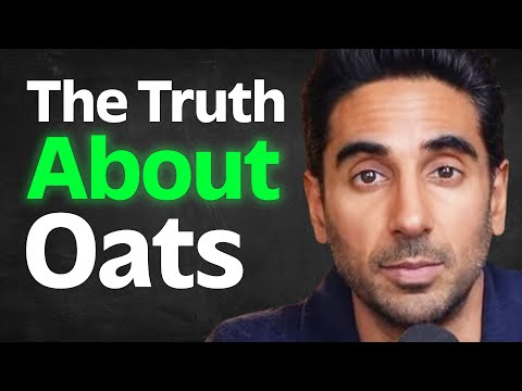 Before You Eat Oats: The Best & Worst Types To Eat For Longevity | Dr. Rupy Aujla