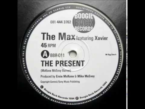 The Max Feat. Xavier - The Present