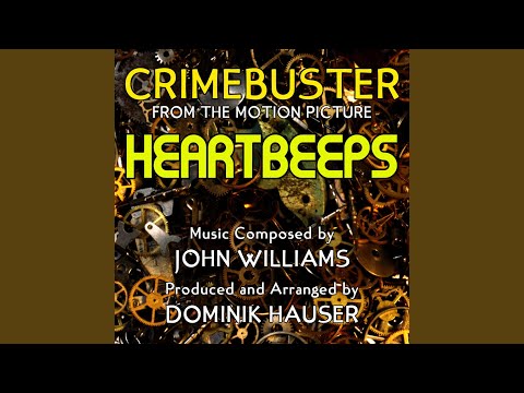Heartbeeps-"Crimebuster Theme" from the Motion Picture Score Single