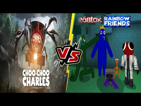 Choo Choo Charles VS Roblox Rainbow Friends